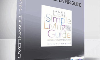 Janet Luhrs - The Simple Living Guide