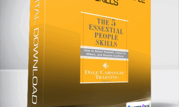Dale Carnegie - The 5 Essential People Skills