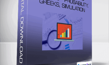 Hari Swaminathan - Advanced Options Concepts - Probability. Greeks. Simulation