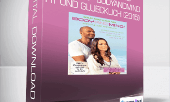 Detlef Soost und Kate Hall - Bodyandmind Fit und Gluecklich (2015)