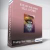 Finding Your Voice - Eye of the Spirit - Soul Stories