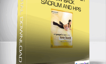 Gary Kraftsow - Viniyoga Therapy For Low Back - Sacrum and Hips