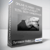 Gymnastic Bodies - Online Classes - Core Legs Flexibility Total Body Handstands
