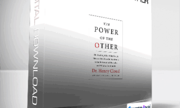 Henry Cloud - The Power of the Other