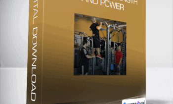 Dan Baker - Advanced Strength and Power