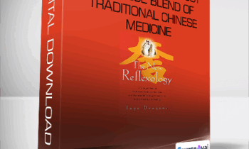 Inge Dougans - The New Reflexology - A Unique Blend of Traditional Chinese Medicine and Western Reflexology Practice for Better Health and Healing
