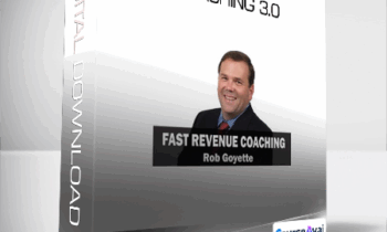 Rob Goyette -  Fast Revenue Coaching 3.0