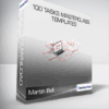 Martin Bell - 100 Tasks Masterclass + Templates