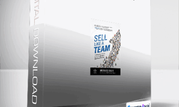 Michael S. Dalis - Sell Like a Team