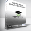 Felix Wisniewski - Flipping Medical Commodities University