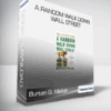Burton G. Malkiel - A Random Walk Down Wall Street