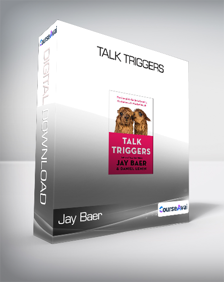 Jay Baer - Talk Triggers