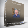 Richard Lowe - AMS Blueprint