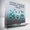 Chris DallaVilla - Machine Learning for Marketing - Essential Training