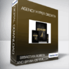 Sebastian Robeck And Bryan Ostemiller - Agency Hyper Growth