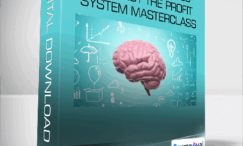 Dexx Williams - Advanced Business Strategy The Profit System Masterclass