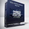 Lifestyle Academy - Real estate passive income