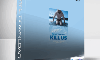 Scott Carney - What Doesn’t Kill Us