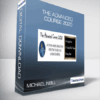 Michael Neill - The Advanced Course 2020