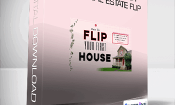 Sabrina Peterson - How To Make Your First Real Estate Flip