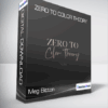Meg Bitton - Zero to Color Theory​