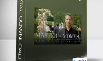 Ray Roman - Master the Moment