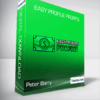 Peter Barry & Fraser McDonald - Easy Profile Profits