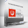 Jason Linett and Sean Michael Andrews  - The Master Hypnotist Course