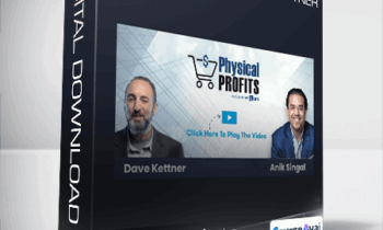 Physical Products - Anik Singal and Dave Kettner