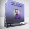 Toby Danylchuk - Facebook Ads For Realtors Course