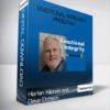 Harlan Kilstein and Dave Dobson - Emotional Integrity Program