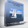 The Wolff Couple - Life and Success Psych Up System