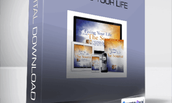 Living Your Life From The Source