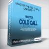 Master the Cold Call University - Masterthecoldcall
