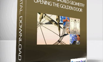 Academy of Sacred Geometry - Opening the Golden Door - Mark Hanf and Marnie Muller