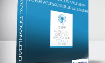 Access Consciousness - New Class Creation Application Fee for Access Certified Facilitators