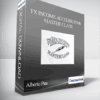 Alberto Pau – FX Income Accelerator Master Class