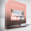 Alicia Penhorwood - PITCH TO THE MEDIA