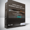 Alun Hill - Making Money With Wordpress Simple 4 Step System