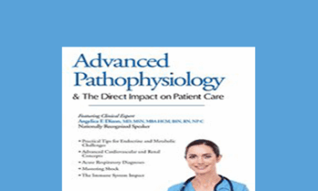 Angelica Dizon - Understanding Pathophysiology: Its Direct Impact on Patient Care