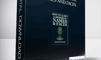 Anthony Metivier - How To Memorize Names and Faces
