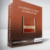 Anthony Robbins - Leadership Academy Guidebook 2010