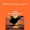 Ari Tuckman - ADHD