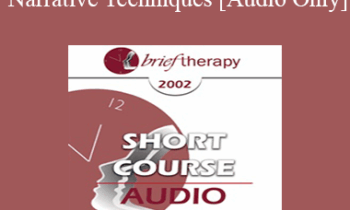 [Audio Only] BT02 Short Course 20 - New Narrative Techniques: Lessons from the Life Stories of Famous Victims of Sexual Abuse - Janice Gasker
