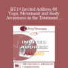 [Audio] BT14 Invited Address 08 - Yoga