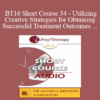 [Audio] BT16 Short Course 34 - Utilizing Creative Strategies for Obtaining Successful Treatment Outcomes with Bipolar Spectrum Disorder - Suzanne Alexandra Black