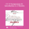 [Audio] CC19 Symposium 02 - Introduction to 2 Models - Sue Johnson