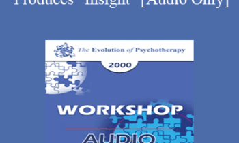 [Audio] EP00 Workshop 8 - Action Produces "Insight" - Paul Watzlawick