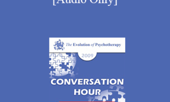 [Audio] EP09 - Conversation Hour 16 - Albert Bandura
