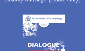 [Audio] EP09 Dialogue 15 - Healthy Marriage - John Gottman